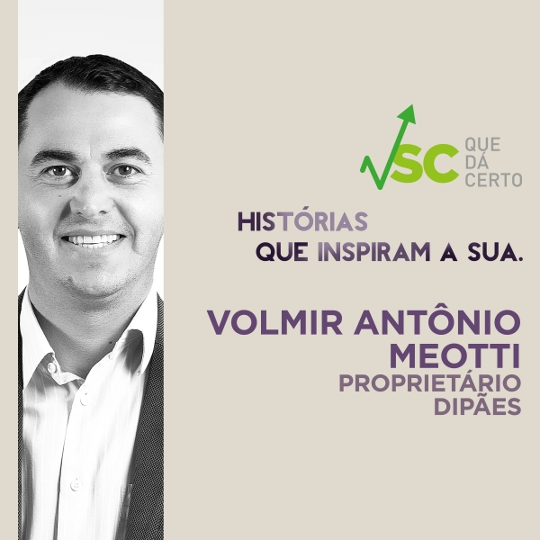 Diretor da Dipães participará do Painel SC Que Dá Certo